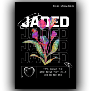 jaded